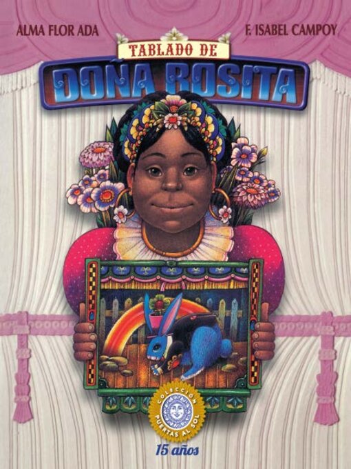 Title details for Tablado de Doña Rosita by Alma Flor Ada - Available